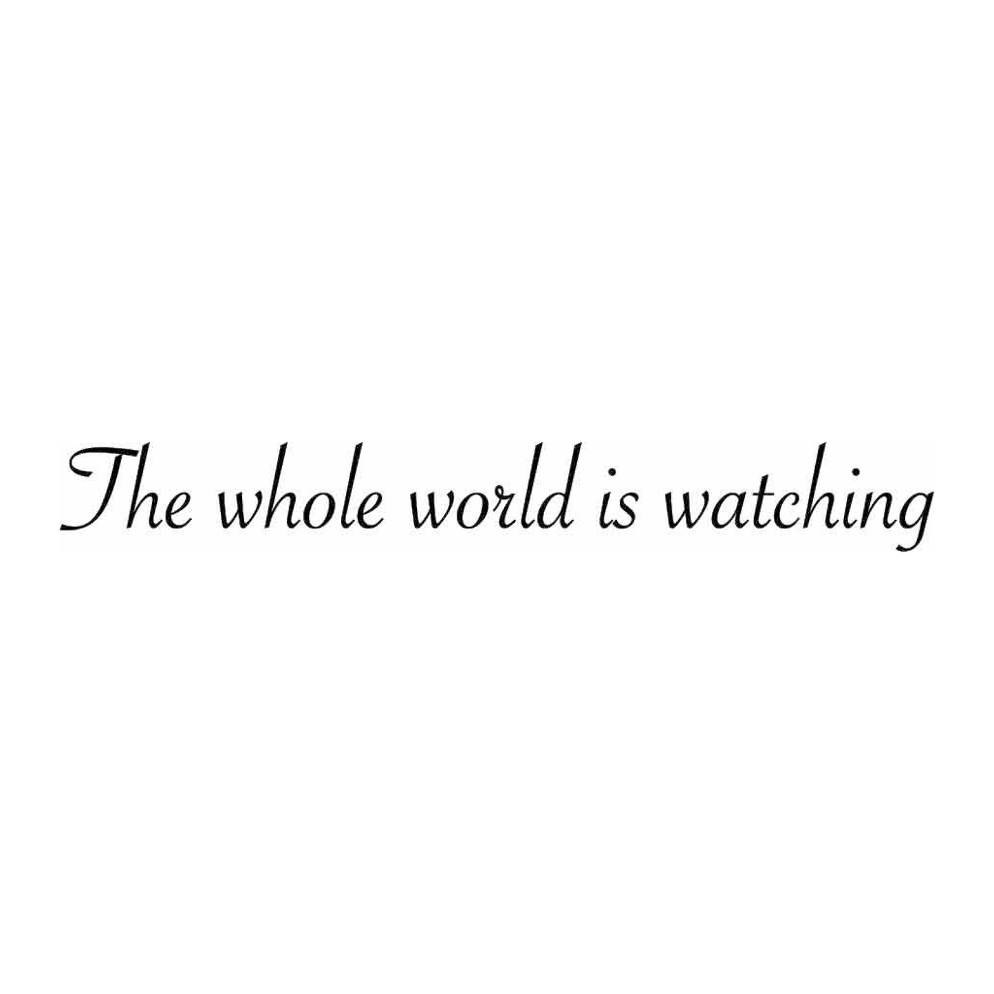 the whole world is watching (set of 2)